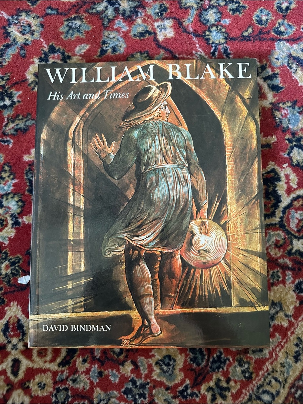 William Blake: His Art and Times – Art Book Coffee Table Book Softcover